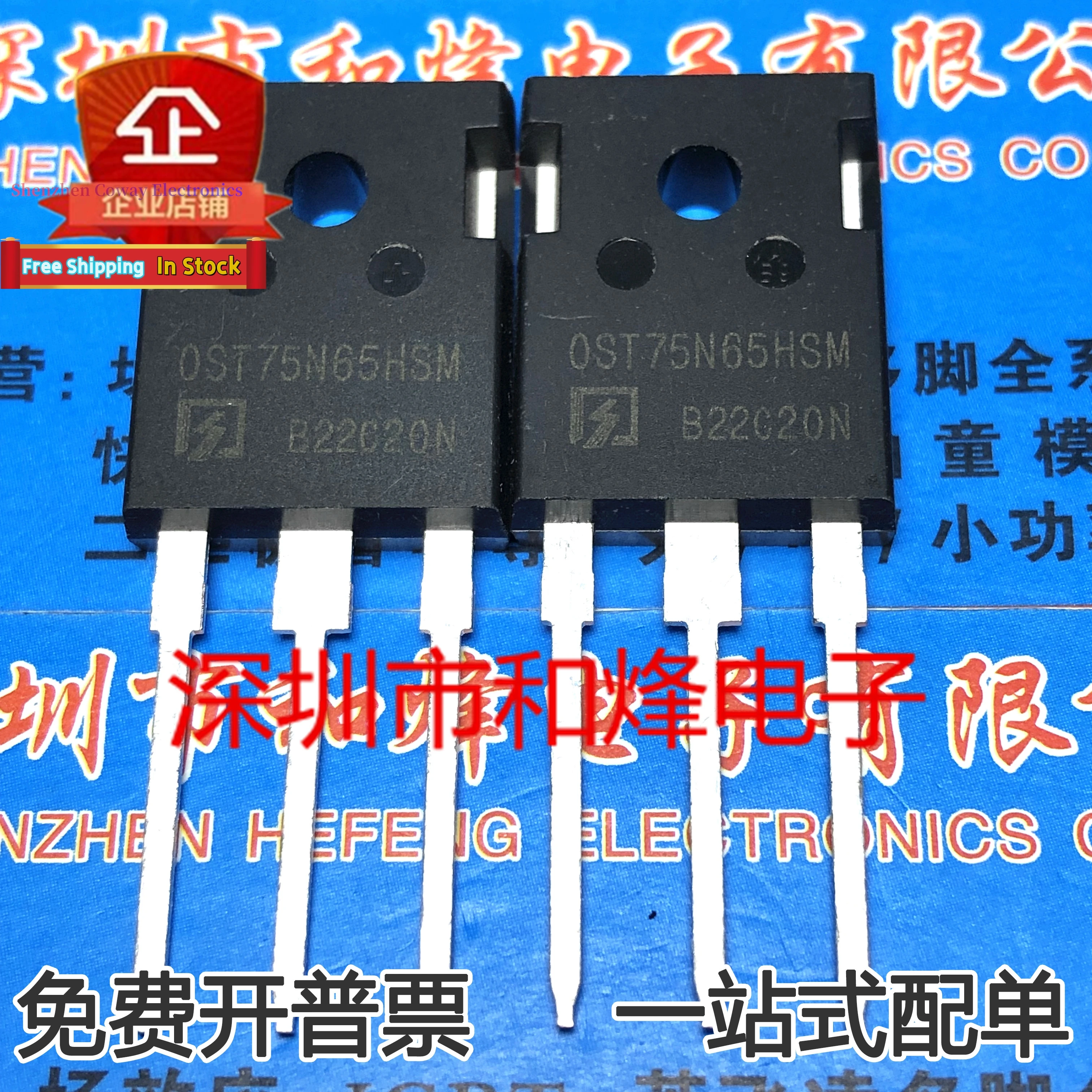 

10PCS-30PCS OST75N65HSM TO-247 MOS 650V 75A In Stock Fast Shipping