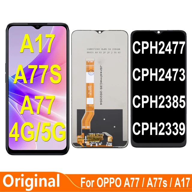 Oppo 203 Specoppo A77/a77s/a17 Lcd Screen Replacement - 720x1612