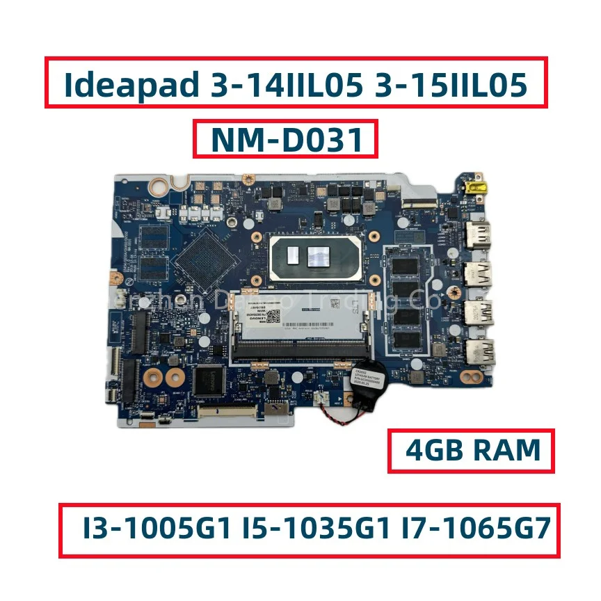 

For Lenovo Ideapad 3-15IIL05 Laptop Motherboard NM-D031 With I3-1005G1 I5-1035G1 I7-1065G7 CPU 4GB RAM Fully Tested