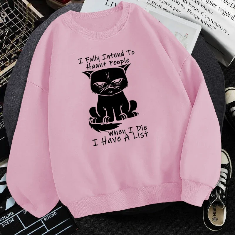 

Autumn Men's Sweatshirt Black Cat Fully Intend To Haunt People Printed Long Sleeve Pullover Fashion O Neck Women Humor Hoodies