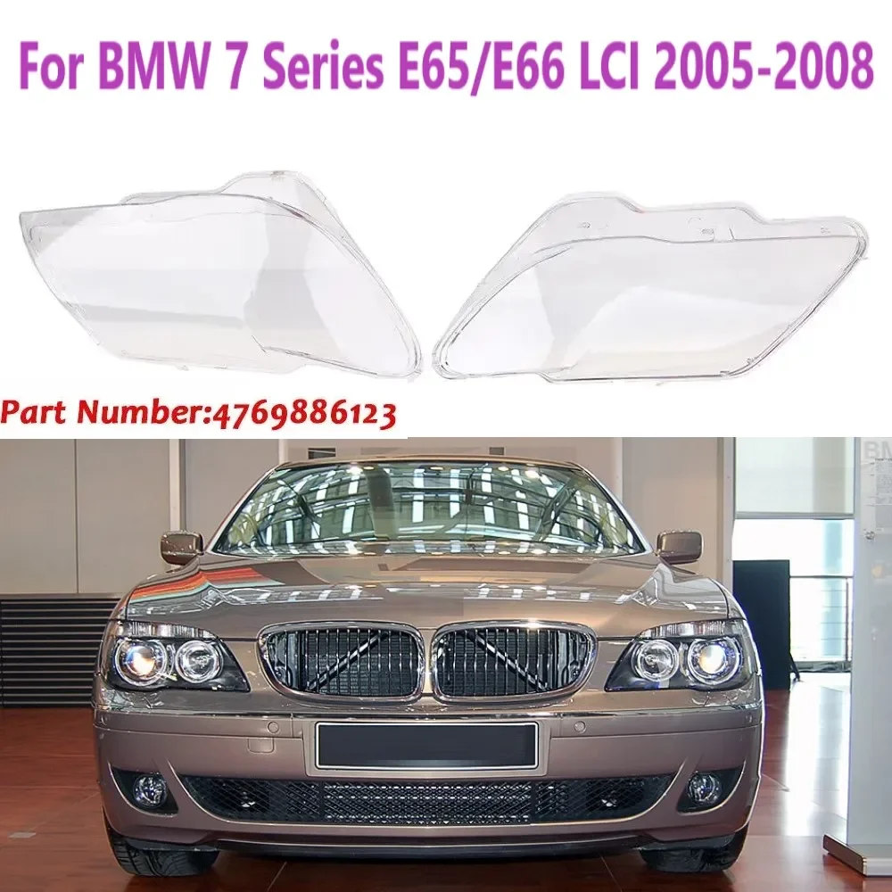 

For BMW 7 Series E65/E66 LCI 2005-2008 Headlight Glass Lampcover Plastic Headlamp Lens Cover Transparent Lampshade Shell Fit