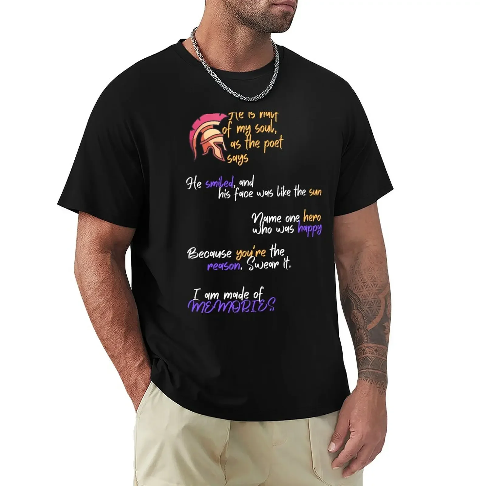 

The Song of Achilles | Tsoa | Patrochilles | Quotes Black Version T-Shirt customs boys animal print men clothing