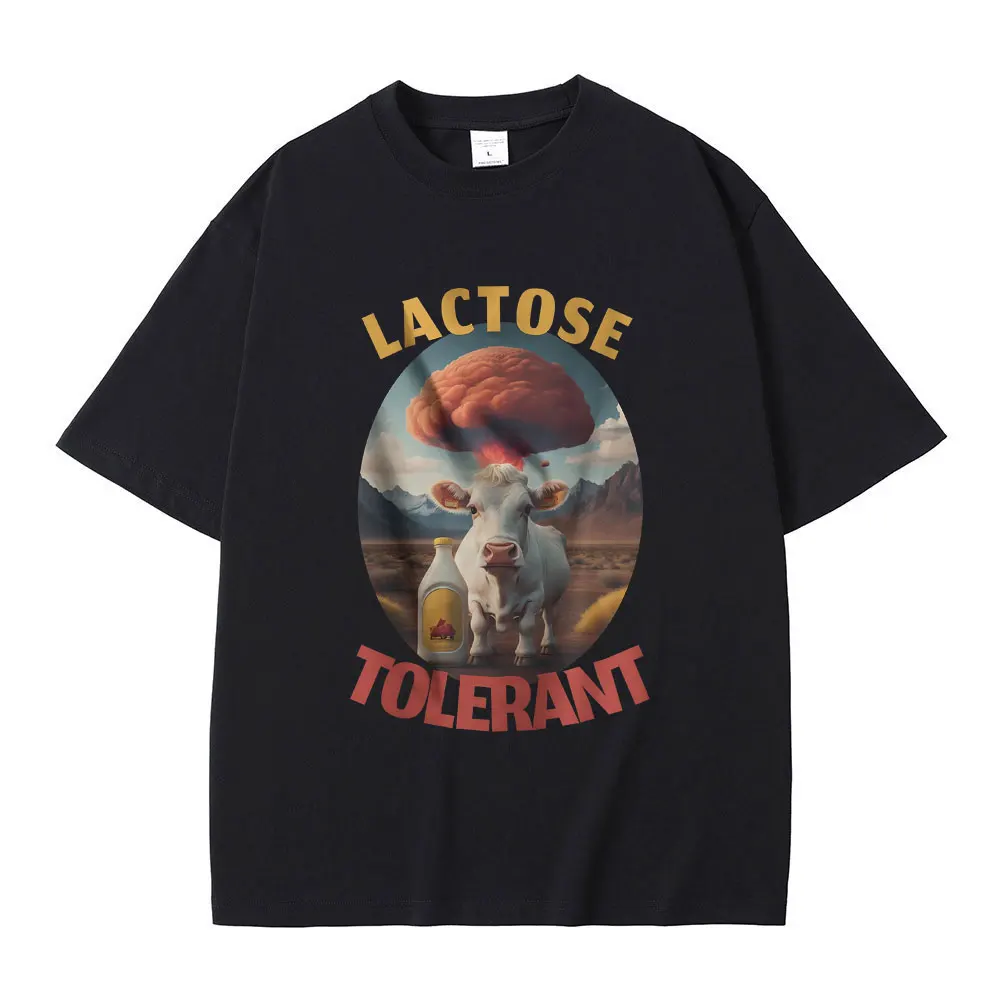 

Lactose Tolerant Funny Meme T-shirt Male Vintage Oversized T Shirts Men Women Fashion Casual Tshirt Men Pure Cotton Short Sleeve