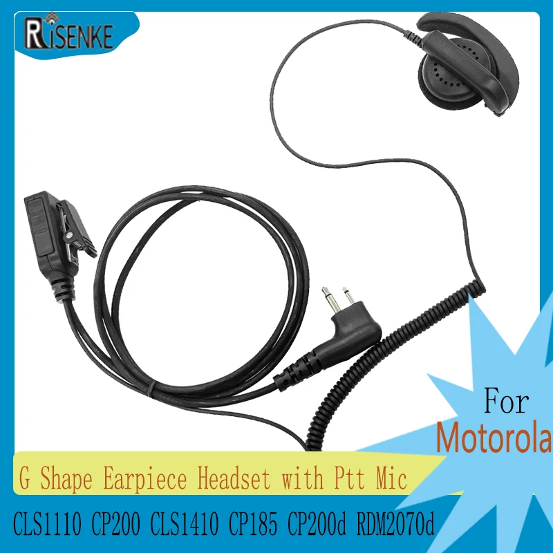 RISENKE G Shape Earpiece Headset with Ptt Mic,Compatible with Motorola CLS1110,CP200,CLS1410,CP185,CP200d,RDM2070d,Walkie Talkie