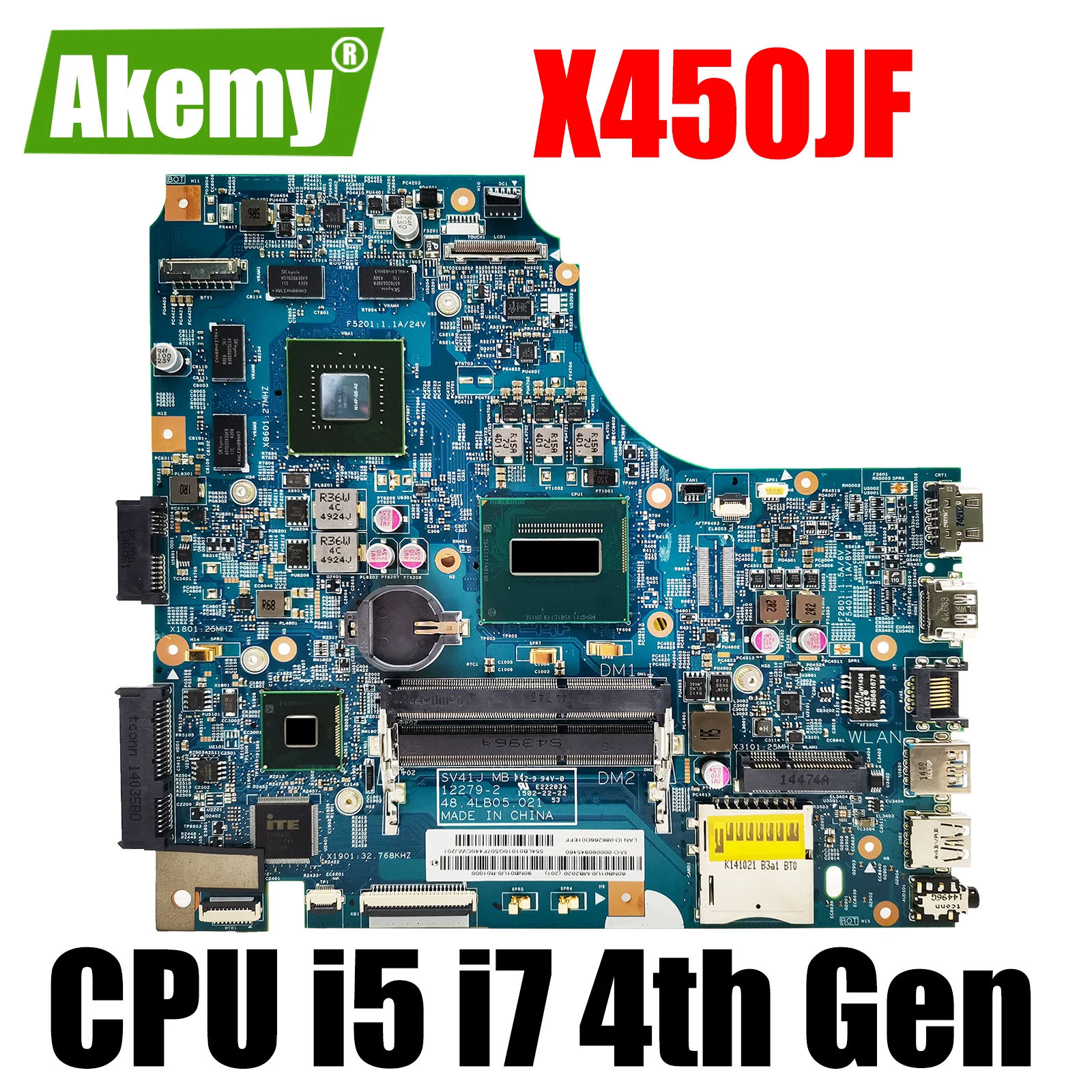 

Laptop Motherboard X450J For ASUS X450JB X450JF A450J SV41JV X450JN Mainboard with I5 I7 CPU GT745M GT850M GT940M LVDS/EDP