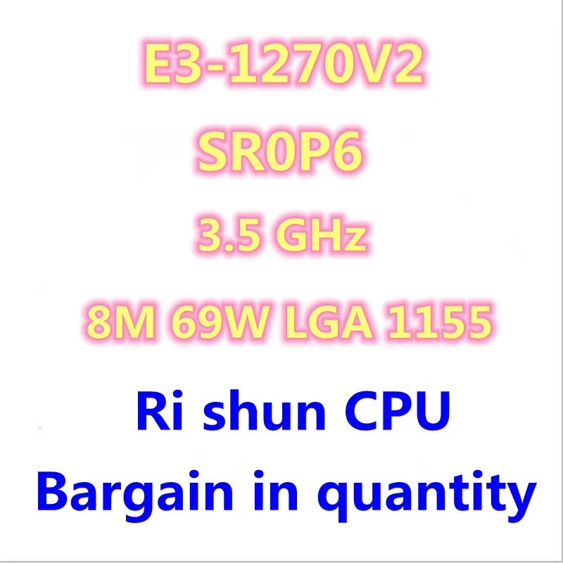 E3 1270 v2 E3 1270V2 E3 1270v2 E3 1270 v2 SR0P6 3.5 GHz Quad Core CPU ...