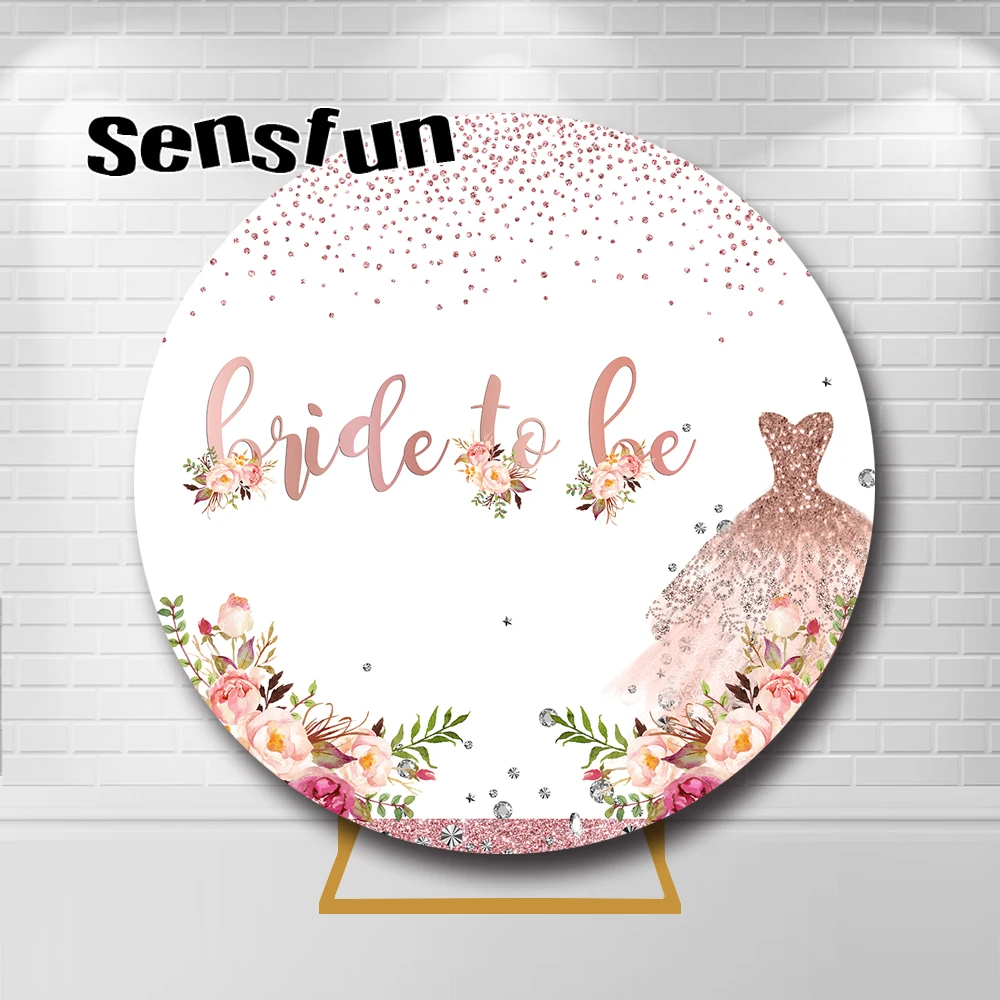 

Bride To Be Round Backdrop Flowers Dress Bridal Shower Wedding Party Circle Background Elastic
