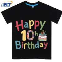 Happy 10th Birthday printed kids T-shirt, summer cotton short-sleeved casual top, suitable for both boys and girls 1