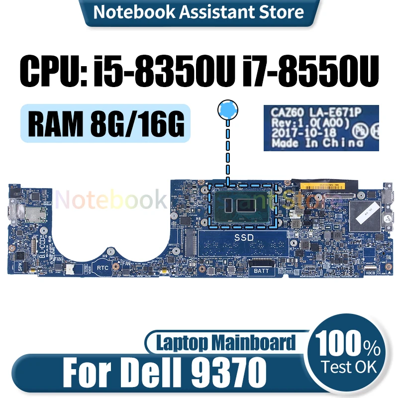 

For DELL 9370 Laptop Mainboard LA-E671P 0XNRD5 0YPVJW 0W970W 0XNRD5 i5-8350U i7-8550U Notebook Motherboard