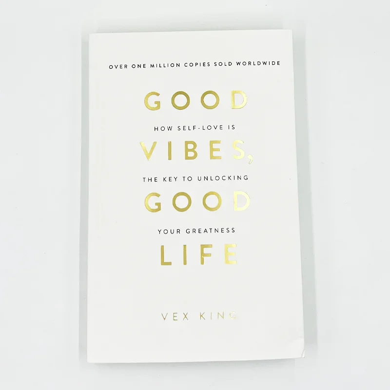 

Good Vibes Good Life By Vex King How Self Love Is The Key To Unlocking Your Greatness The Bestselling Book Paperback