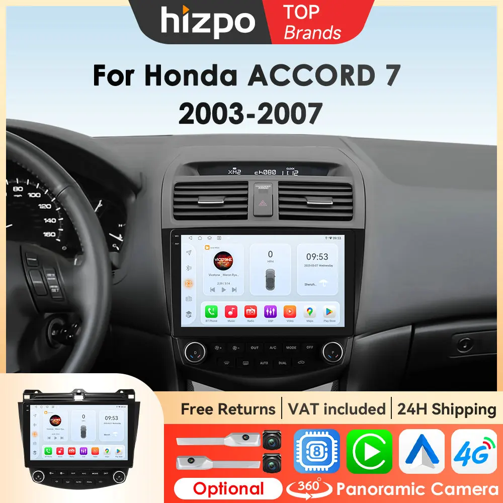 Hizpo Android 14 Für Honda ACCORD 7 2003-2007 4G Wifi Auto Radio Stereo Multimedia Player Carplay QLED bildschirm DSP RDS 360 Kamera