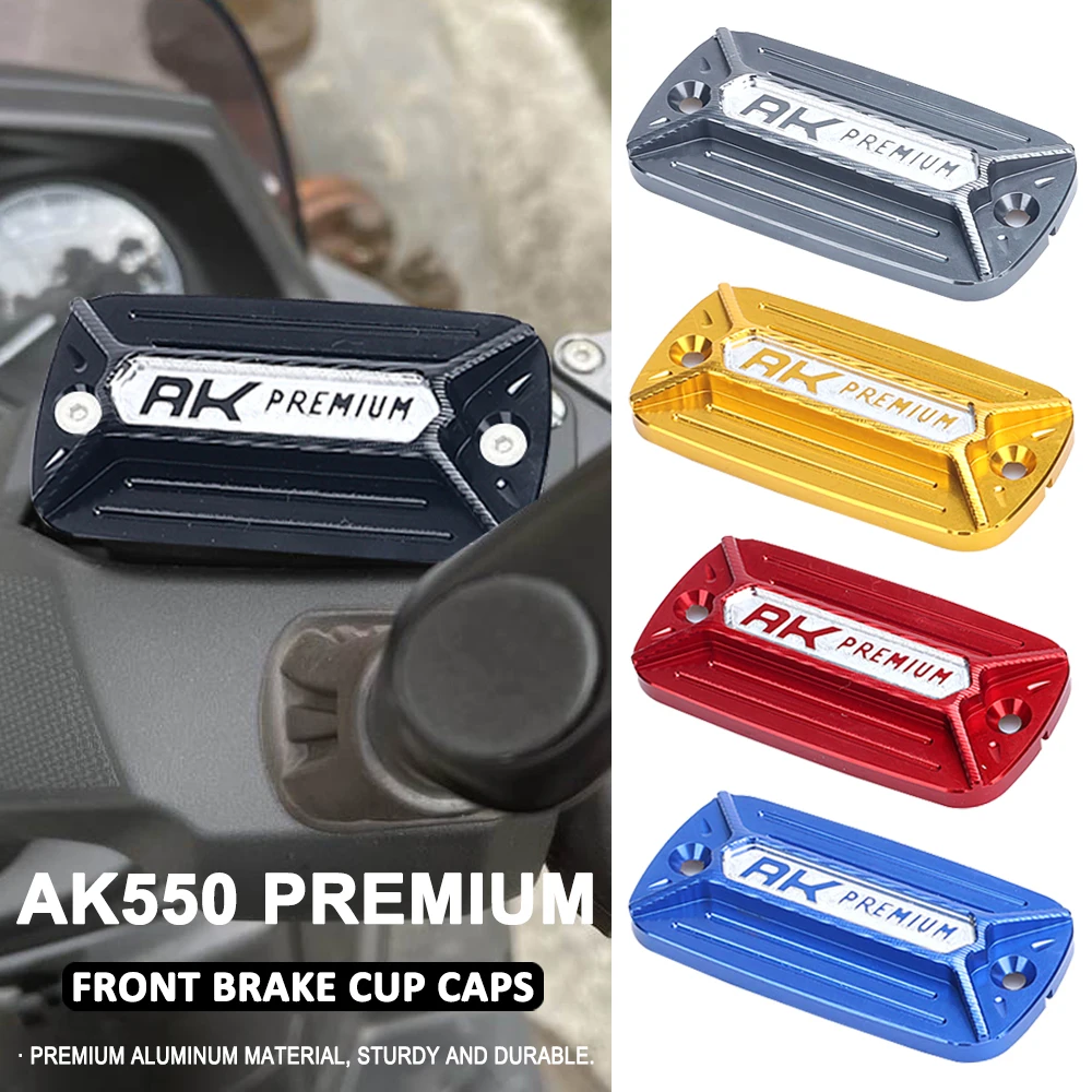 

Accessories Front Brake Reservoir Cap Fluid Tank Cover For KYMCO AK550 AK 550 Premium Motorcycle Oil Cup Cover ak550 PREMIUM