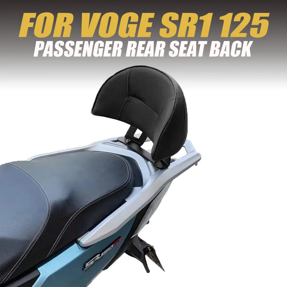 

For VOGE SR1 125 Modified Rear Backrest Seat Backrest Passenger Lumbar Cushion