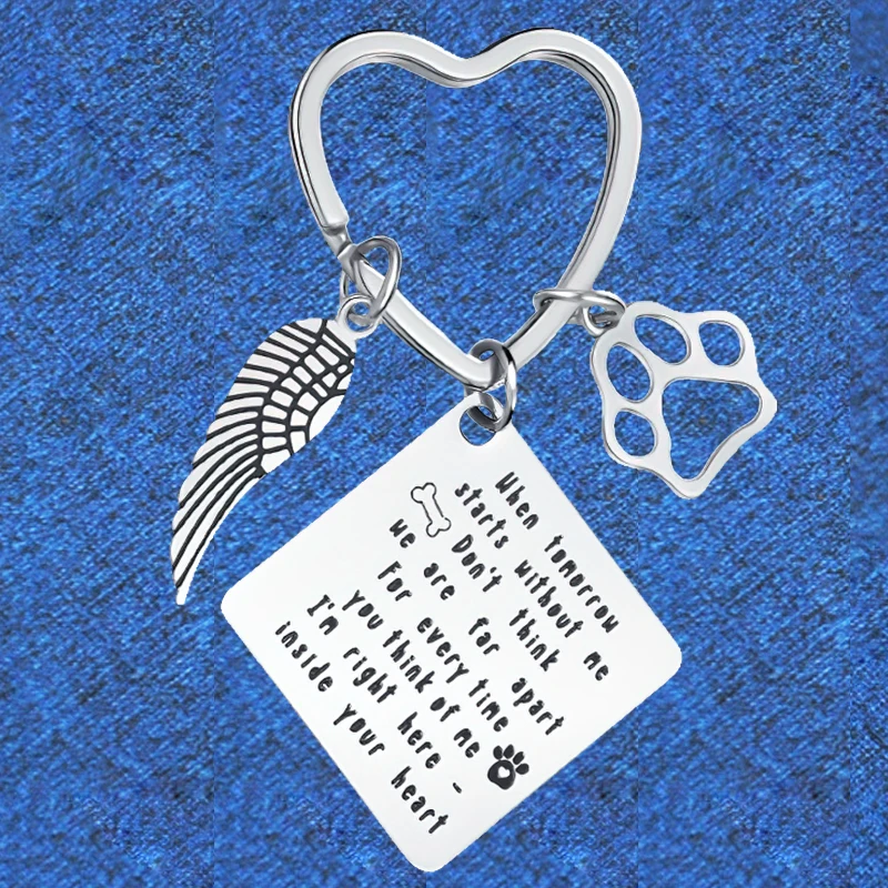 

Pet Dog Cat Loss Gift Keychain Pendant Metal Angel Wings Pet Memorial Gift Key Chain Keyring When Tomorrow Starts Without Me