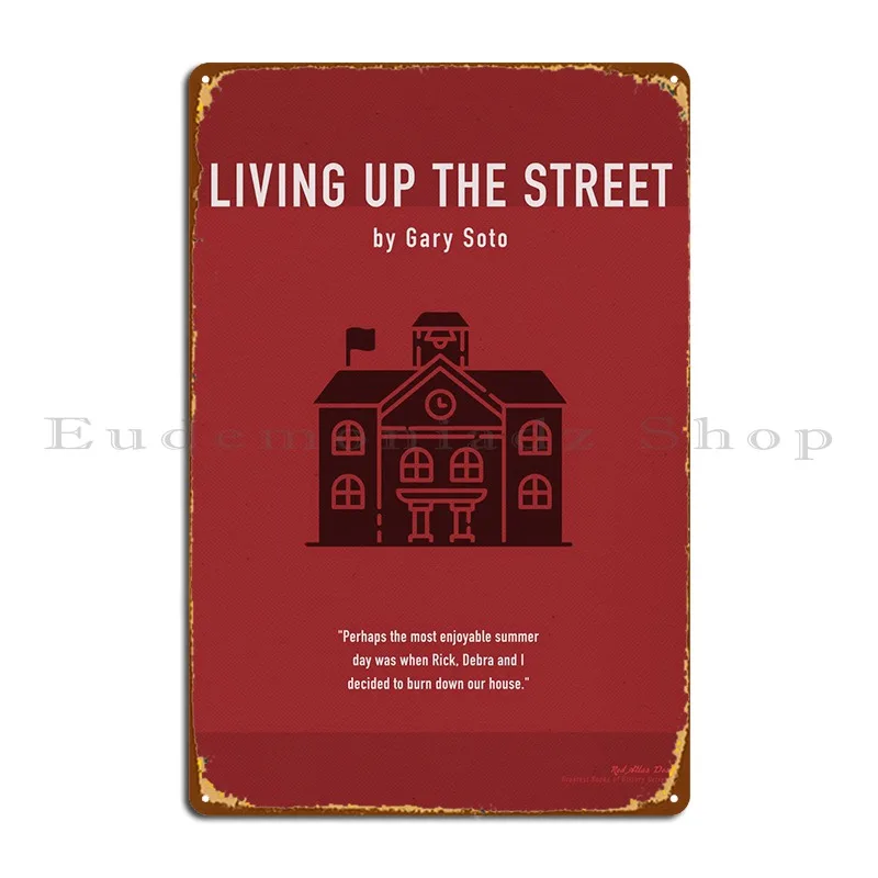 

Living Up The Street Metal Sign Party Wall Decor Garage Designing Cinema Tin Sign Poster