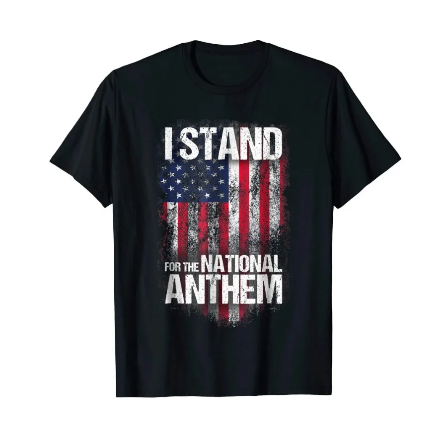 

I Stand for The National Anthem. Distressed USA Flag Adult T-Shirt Men's Summer Cotton Short Sleeve O-Neck T Shirt New S-3XL