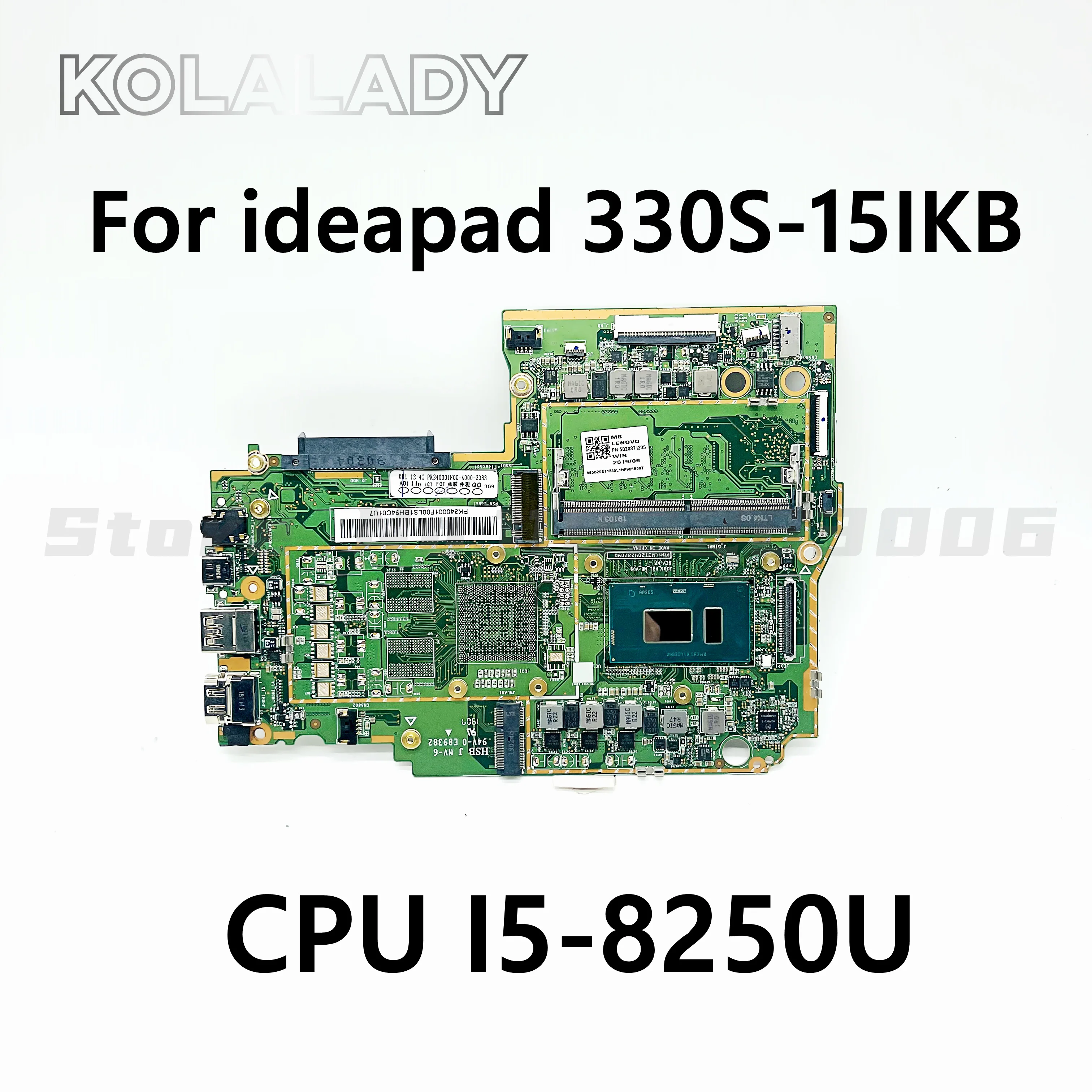 

For Lenovo ideaPad 330S-15IKB Laptop Motherboard With i5-8250U CPU 4GB-RAM 5B20R07295 5B20S71219 5B20S71224 100% Fully Tested