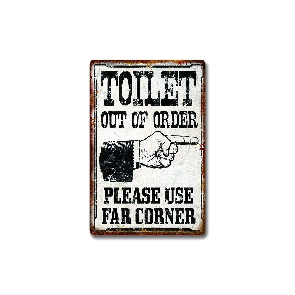 Slall Toilet Out Of Order Si Prega Di Utilizzare Far Corner Retro Street Sign Household Metal Tin Sign Bar Cafe Car Moto Garage Decora