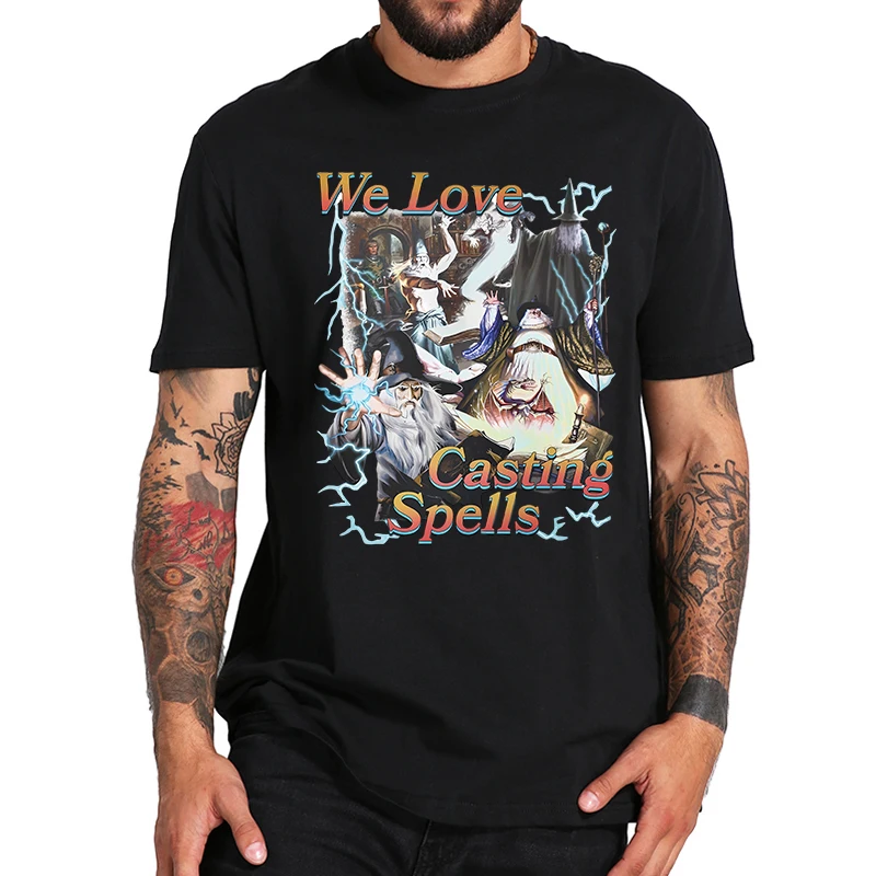 

We Love Casting Spells T-shirt 2023 Popular Music Trend Humor Tee Tops 100% Cotton Unisex Summer Casual T Shirts