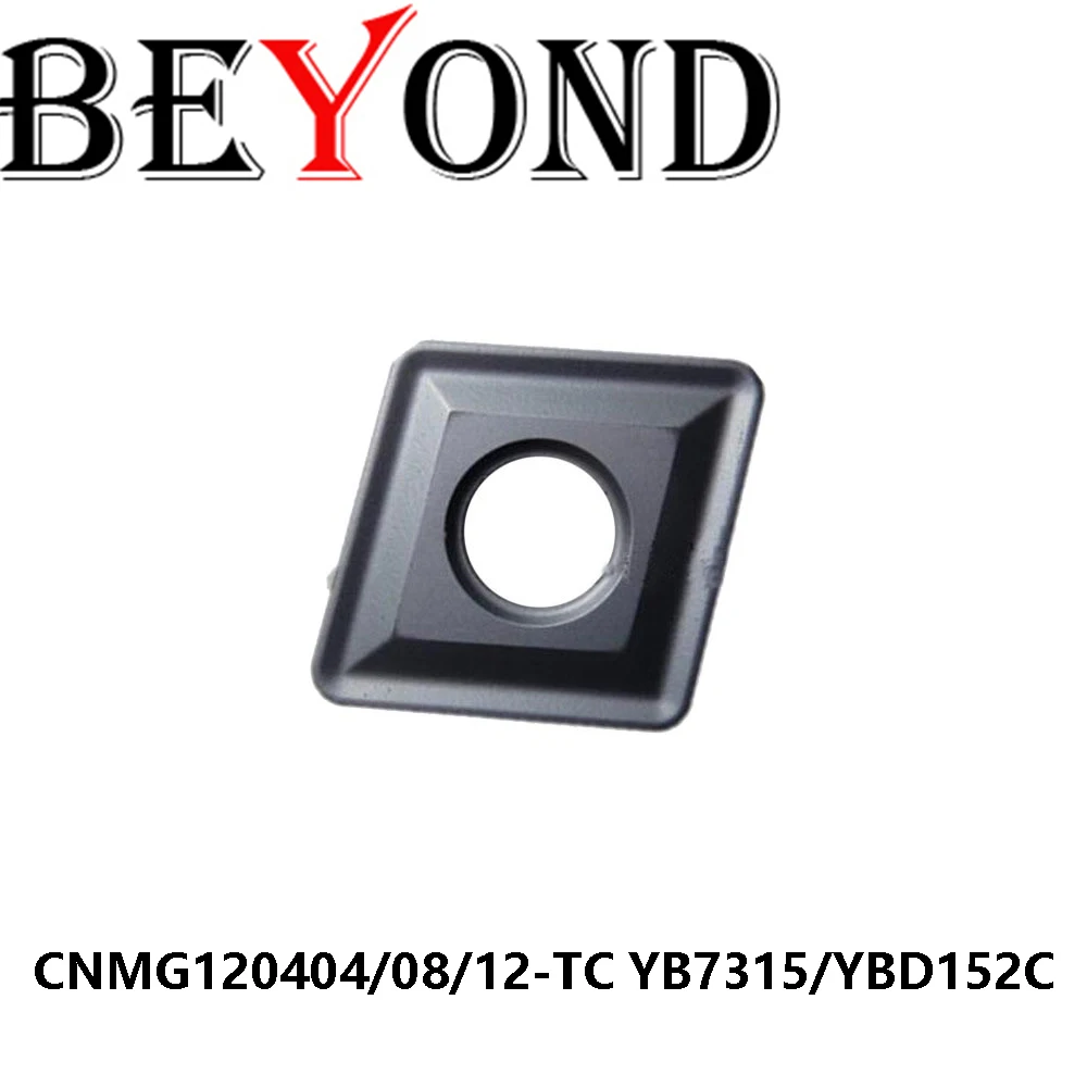 

Original CNMG120404-TC CNMG120408-TC CNMG120412-TC YB7315 YBD152C BEYOND Cutter Turning Tools Carbide Inserts CNC For Cast Iron