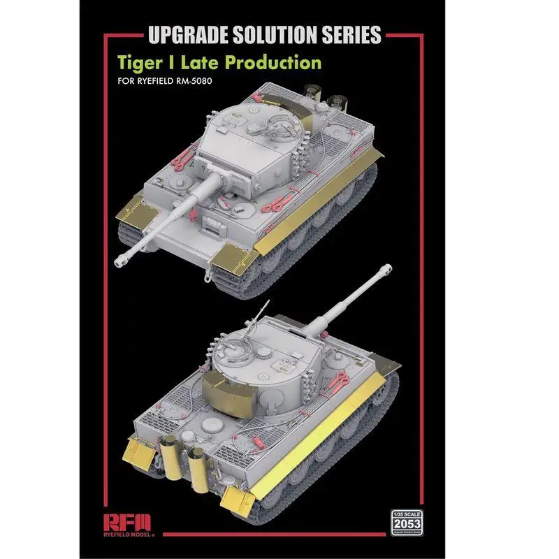 

RYEFIELD RFM RM-2053 1/35 Upgrade Set For Tiger I Late Production (For RM-5080) - Upgrade Detail Set