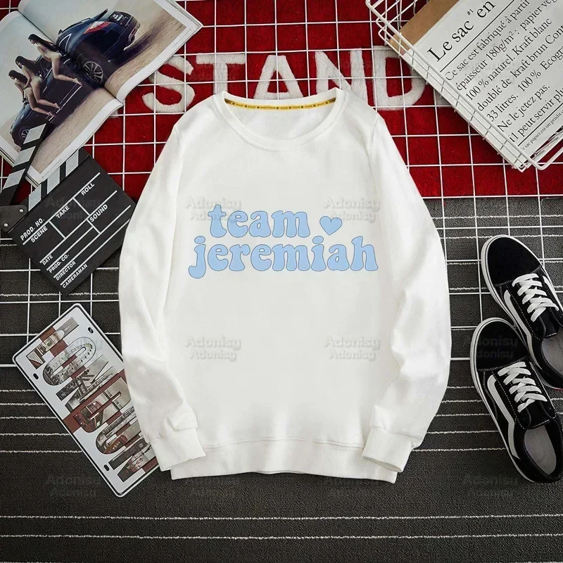 

Team Jeremiah Hoodie Sweatshirts Men Women Pullover Harajuku Men's Hoodie Streetwear Casual Fashion Clothes