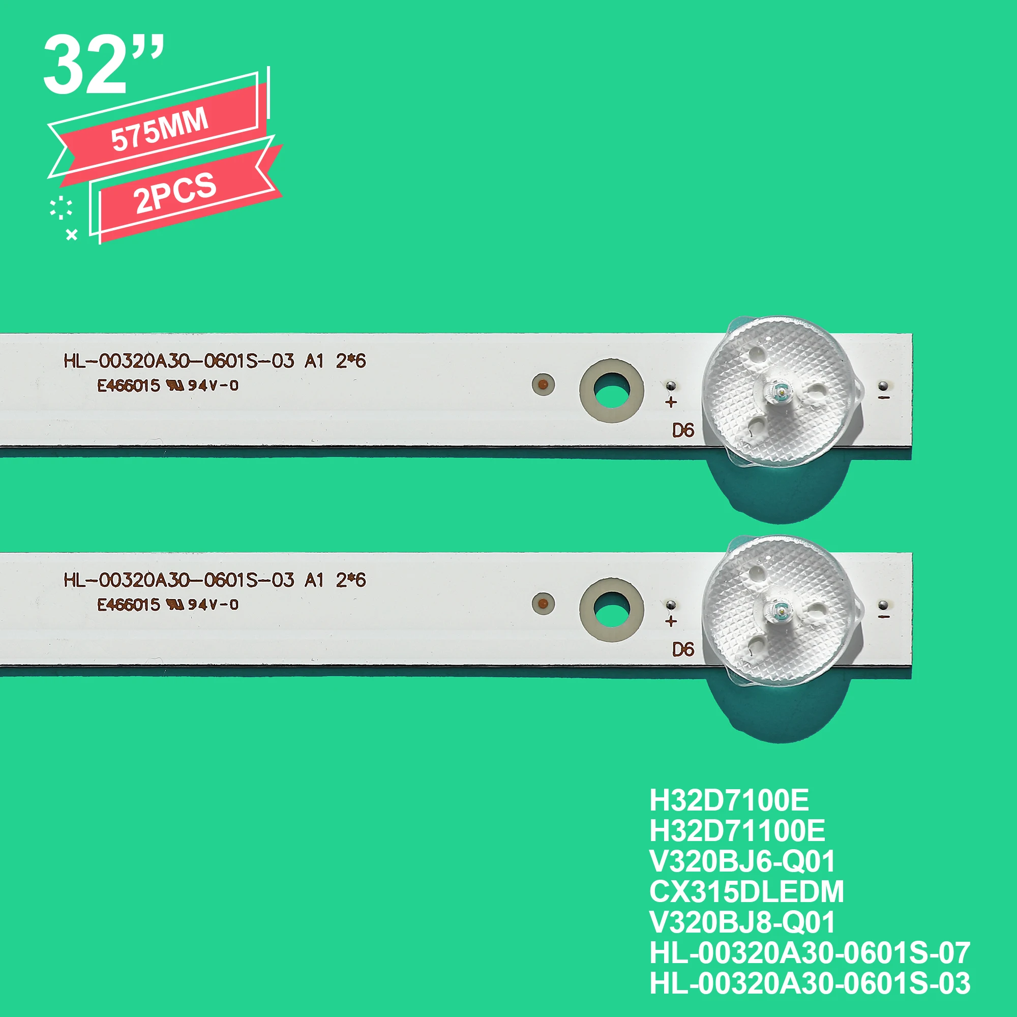 LED Light Bar TV's LED Backlight Strips For DEXP H32D7100E H32D71100E Band Ruler HL-00320A30-0601S-07 A1 2*6 HL-00320A30-0601S-03 A1 2*6 Lane