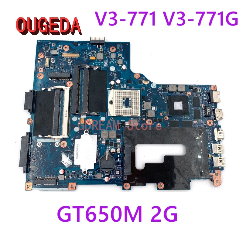 

OUGEDA NBM0S11001 NB.M0S11.001 For Acer aspire V3-771 V3-771G Laptop Motherboard GT650M 2G VA70 VG70 MAIN BOARD full tested