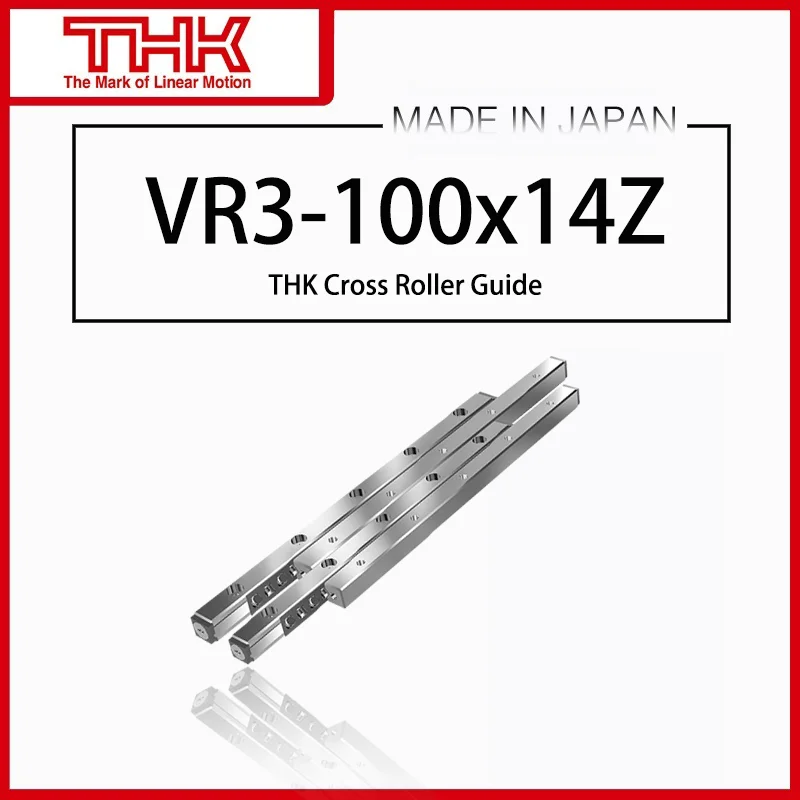 

Original THK Cross Roller Guide VR VR3 VR3-100 VR3-100×14Z