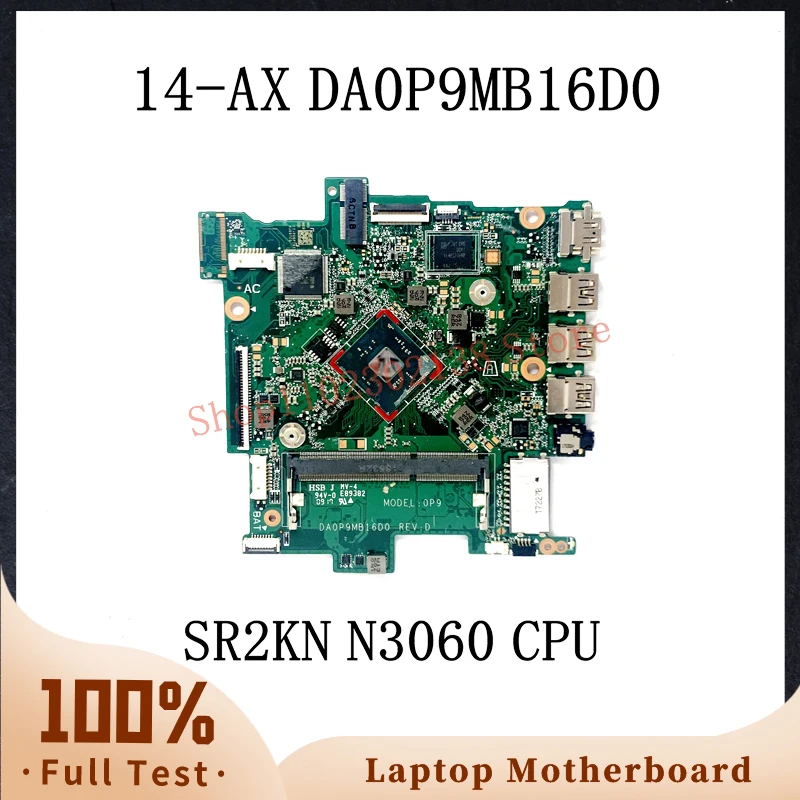 

DA0P9MB16D0 W/ SR2KN N3060 CPU High Quality Mainboard For HP Stream Laptop 14-AX 14T-AX 14-BE Laptop Motherboard 100% Tested OK