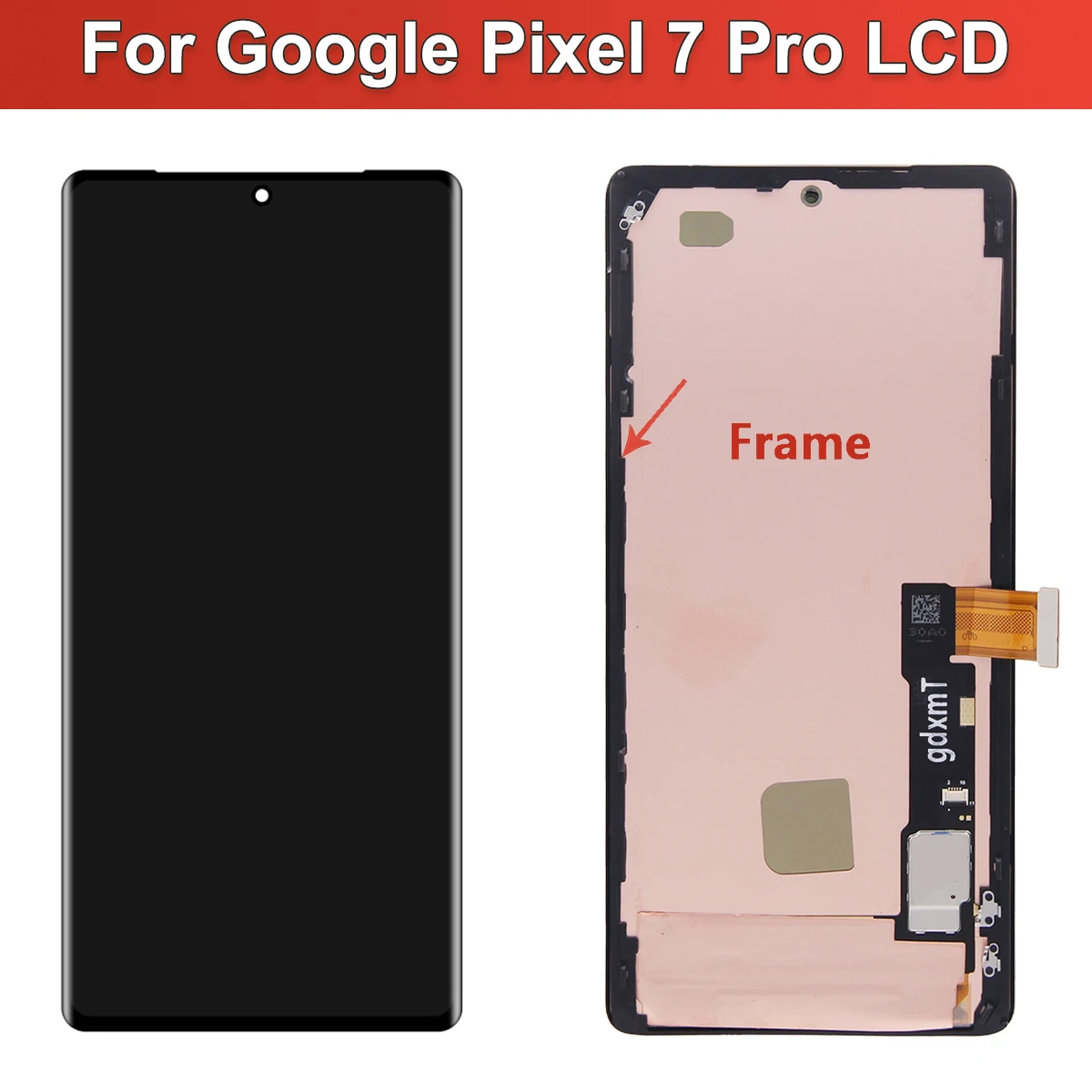 AMOLED Google Pixel 7 Pro GP4BC、GE2AE LCD ディスプレイタッチ