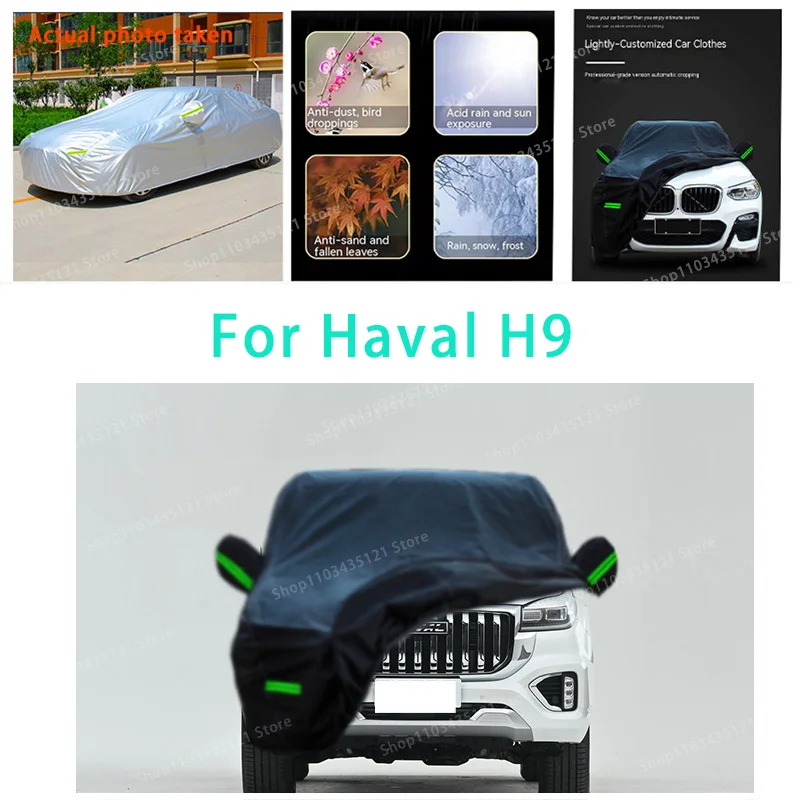 

For Haval H9 auto body protection, anti snow, anti peeling paint, rain, water, dust, sun protection, car clothing