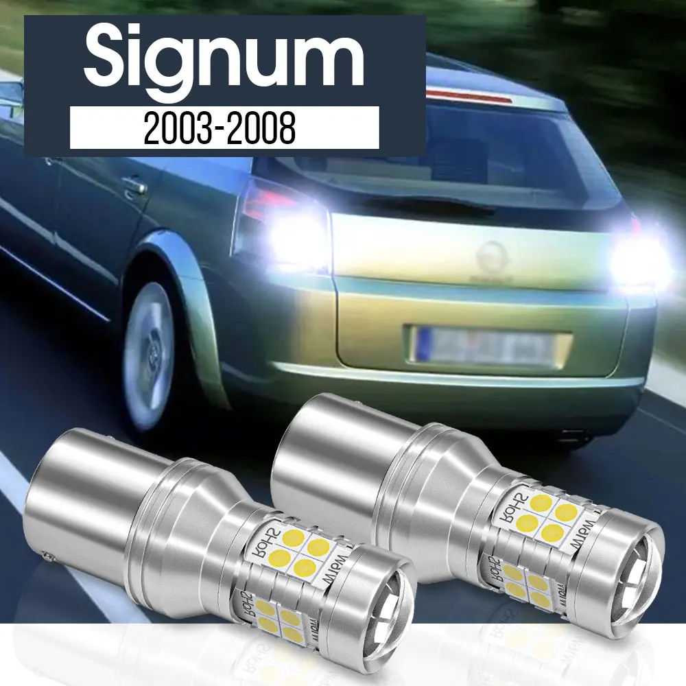 

2pcs LED Backup Light Reverse Lamp Blub Canbus Accessories For Opel Signum 2003-2008 2004 2005 2006 2007