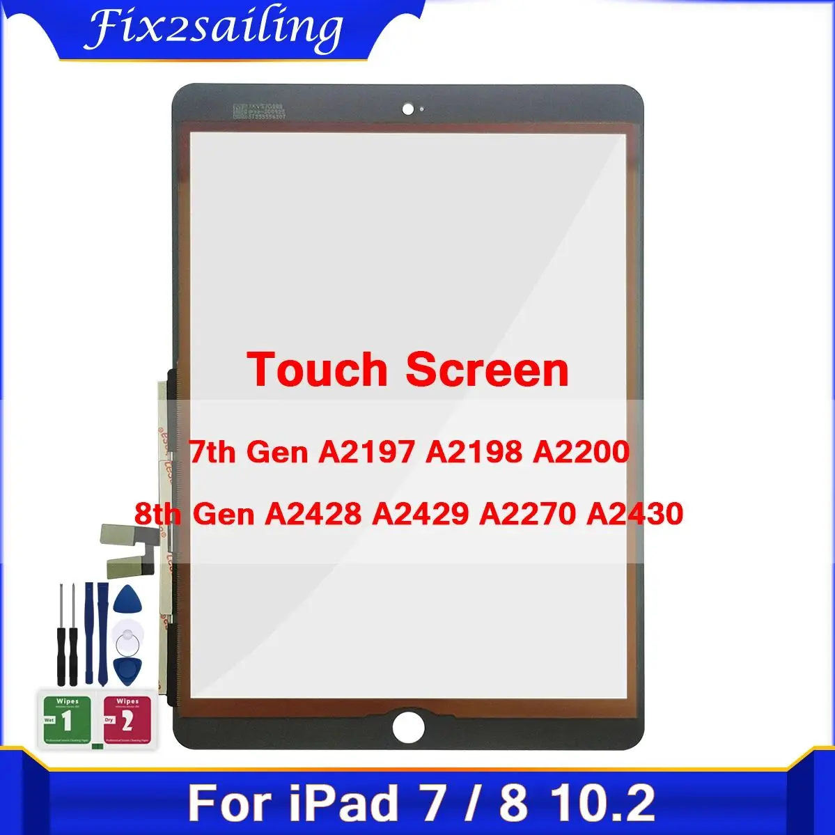 For iPad 7 10.2 7th Gen A2197 A2198 A2200 8th Gen A2428 A2429 A2270 A2430 Touch Screen Digitizer Outer Glass Panel touch screen panel