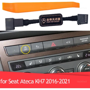 Per Seat Ateca KH7 2016-2021 Auto Avviamento Automatico Arresto Sistema Motore Off Plug Play Arresto Automatico Avvio Chiudi Parti 2018 2019 2020