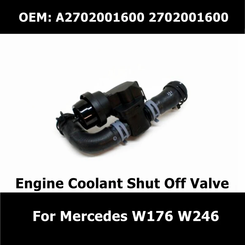 A2702001600 Car Engine Coolant Shut Off Valve A 270 200 16 00 For