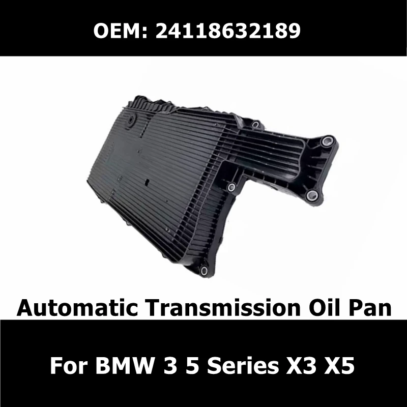 

24118632189 Automatic Transmission Oil Pan for BMW 3 5 Series X3 X5 Car Accessories