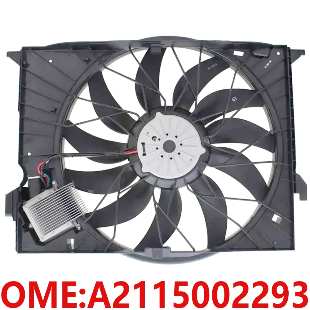 

For Mercedes Benz A2115002293 W216 W219 CLS63 CL600 CL63 CL500 CLS500 car cooler radiator engine cooling fan auto parts