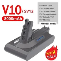 8000mAh Battery For Dyson V6 V7 V8 V10 V11 Replace Battery DC58 DC59 DC61 DC62 DC72 DC74 SV11 SV10 SV12 SV14 SV15 Li ion Battery 1