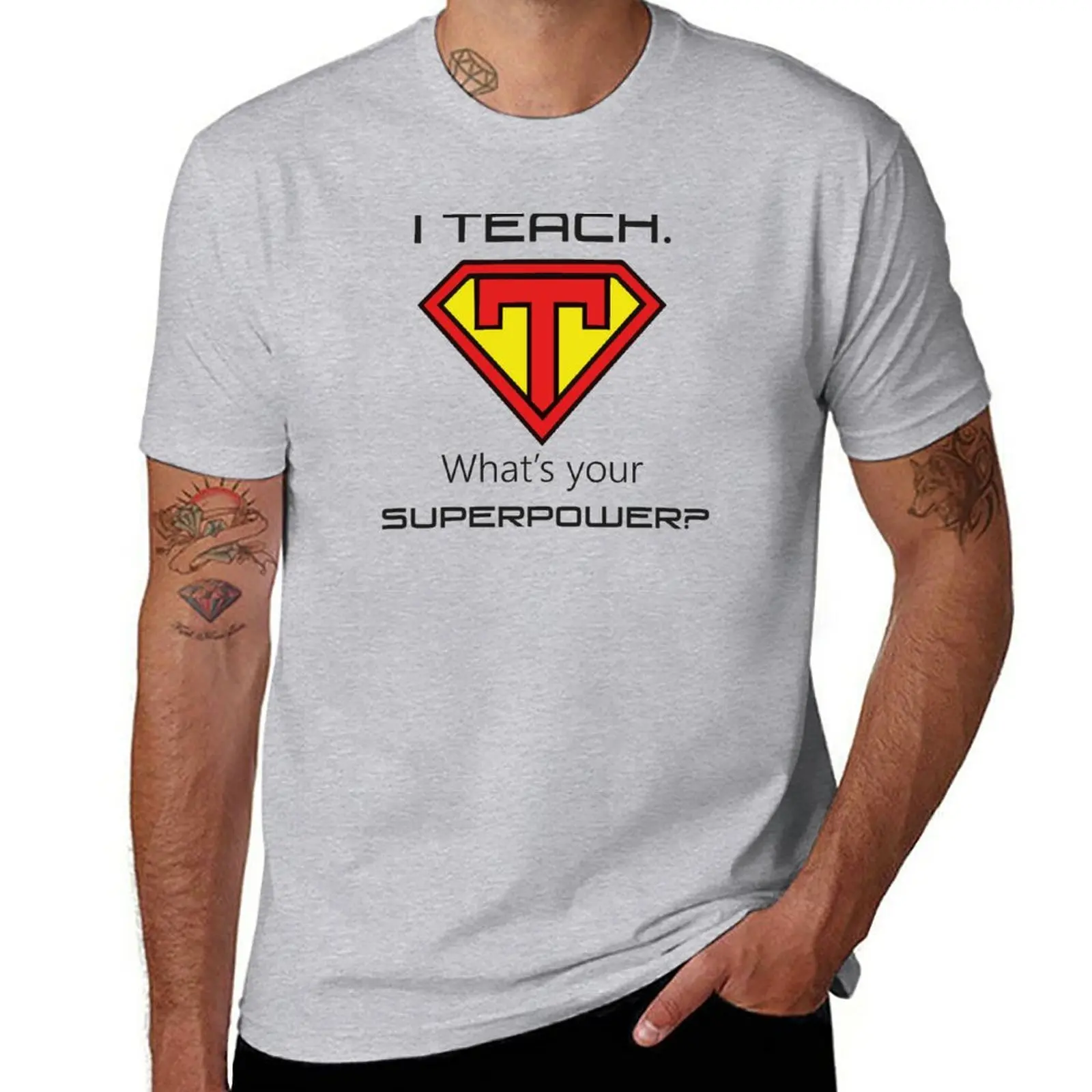 

New I Teach. What's your superpower T-Shirt cute clothes cute tops boys white t shirts Aesthetic clothing men t shirt