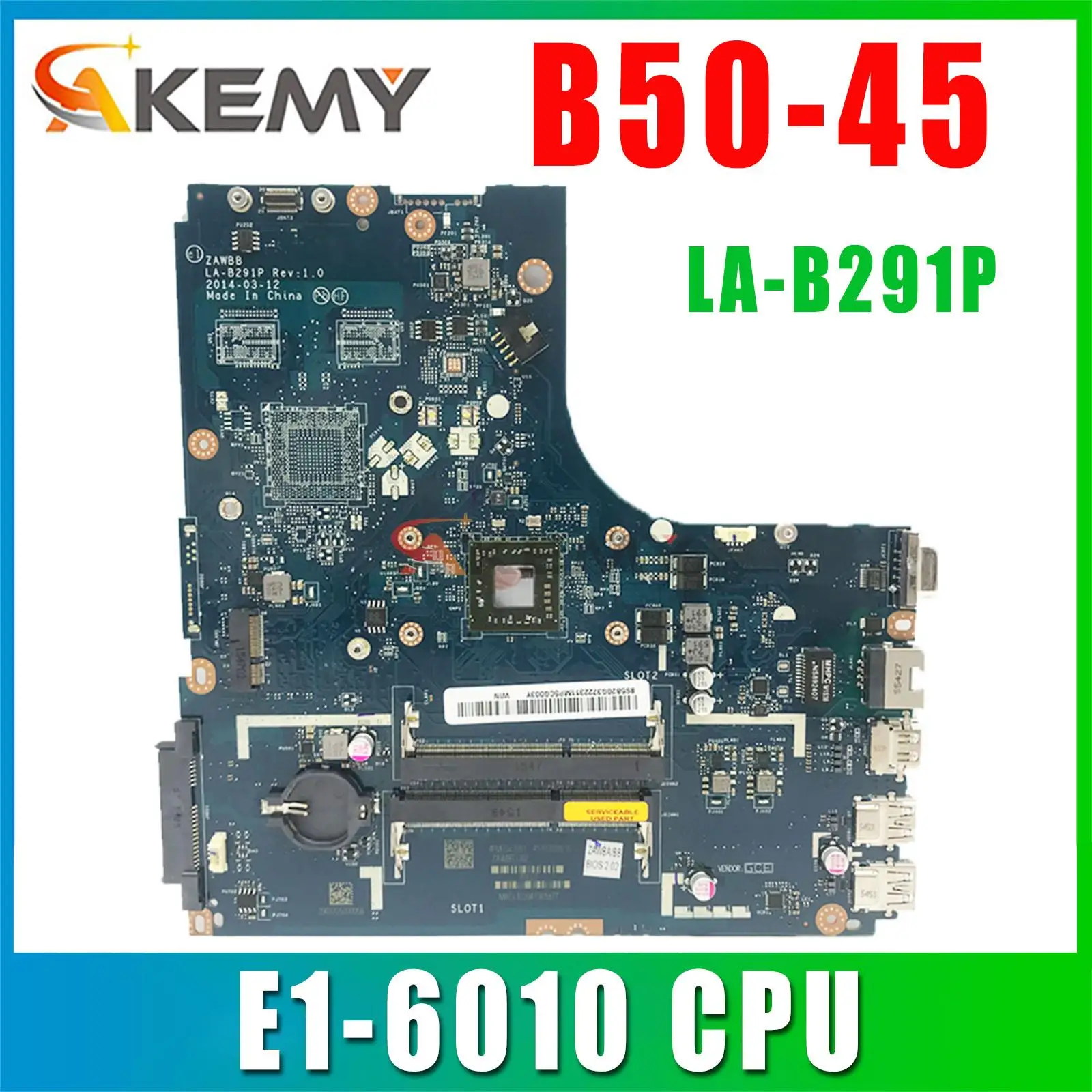 

For Lenovo Ideapad B50-45 N50-45 Laptop Motherboard ZAWBA/ZAWBB LA-B291P Mainboard With AMD E1 CPU