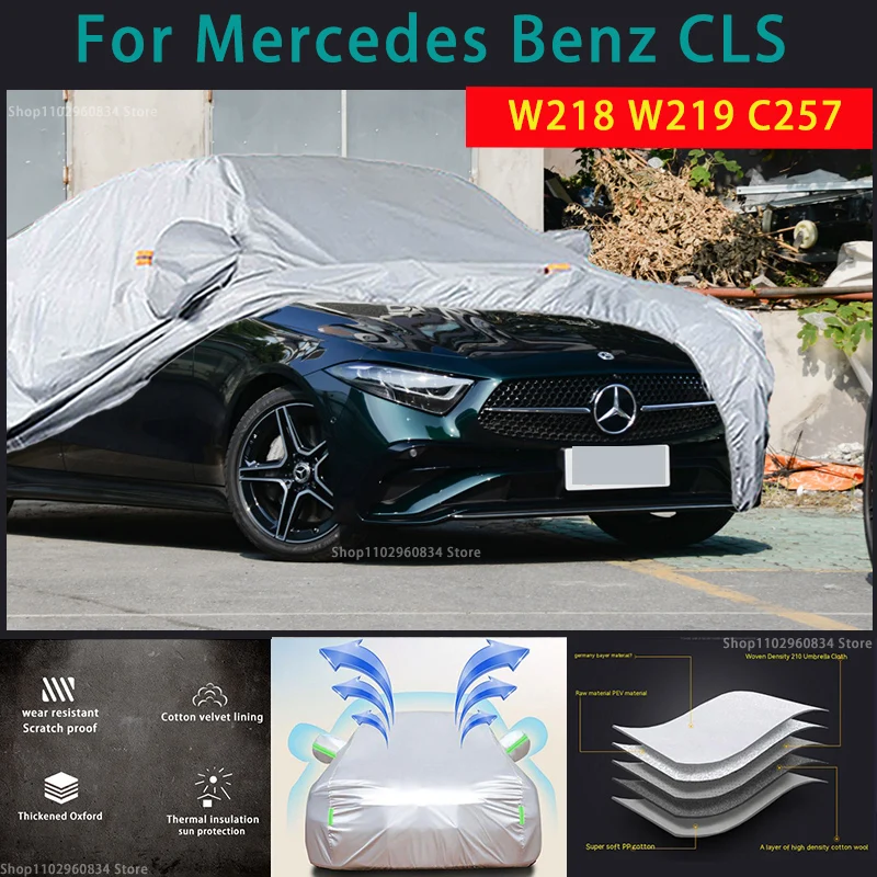 

For Mercedes benz CLS W218 W219 C257 W204 210T Full Car Covers Outdoor Sun uv protection Dust Rain Snow Protective