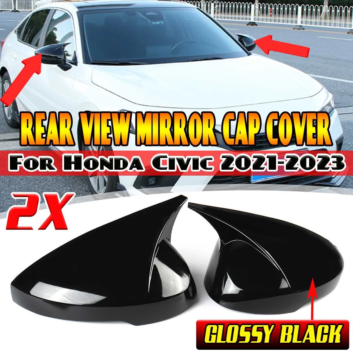 

Gloss Black Car Rear View Mirror Cover Cap For Honda For Civic 11th Gen 2021-2023 Side Rearview Mirror Cover Caps Shell Case
