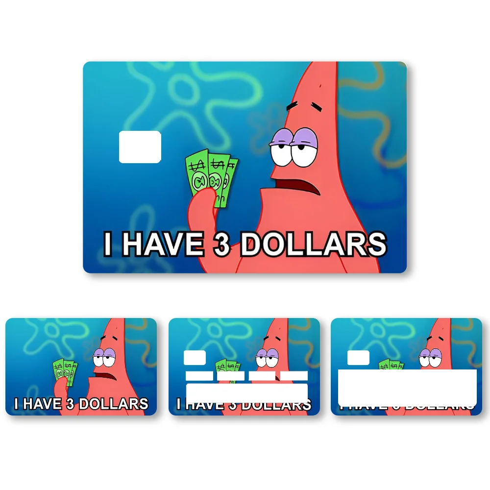 I have 3 Dollars Stickers 4pcs PVC Card Skin Stickers for Bank Card Bus Metro Case Decorate Gift