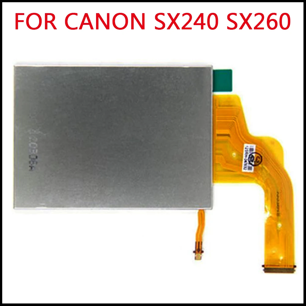 NEW LCD Display Screen Repair Parts For CANON PowerShot SX240 HS SX260 HS Digital Camera Backlight