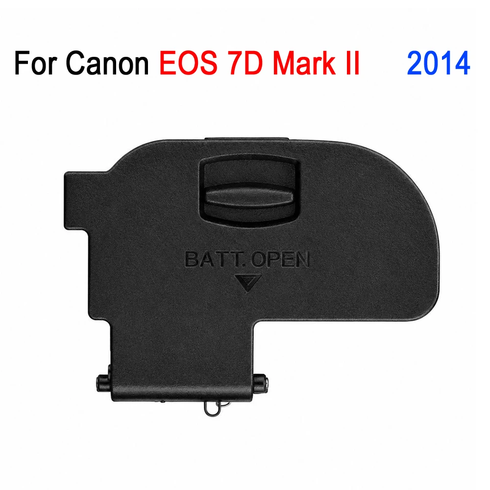 Canon EOS 7D 2009용 배터리 커버 수리, Canon EOS 7D Mark II 2014 카메라 배터리 컴파트먼트 커버 교체 부품