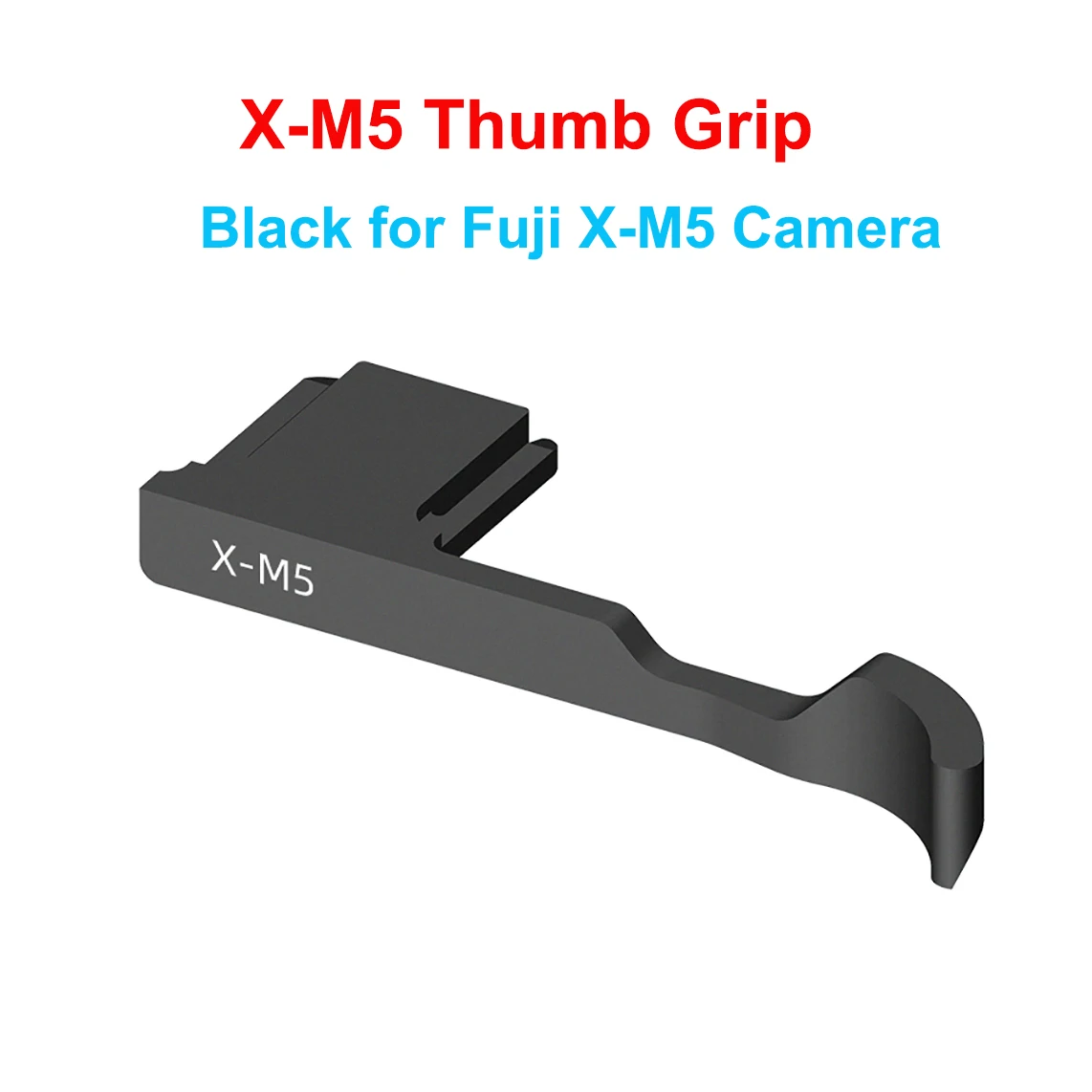 Metal Thumb Grip for FUJIFILM X-M5 Camera Mini Hot Shoe Thumb Up Grip Cover for