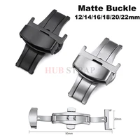 Boucles en acier inoxydable 12/14/16/18/20/22mm, boucle papillon, bouton mat, bracelets de montre, fermoir pour accessoires de bracelet en cuir de vache 1