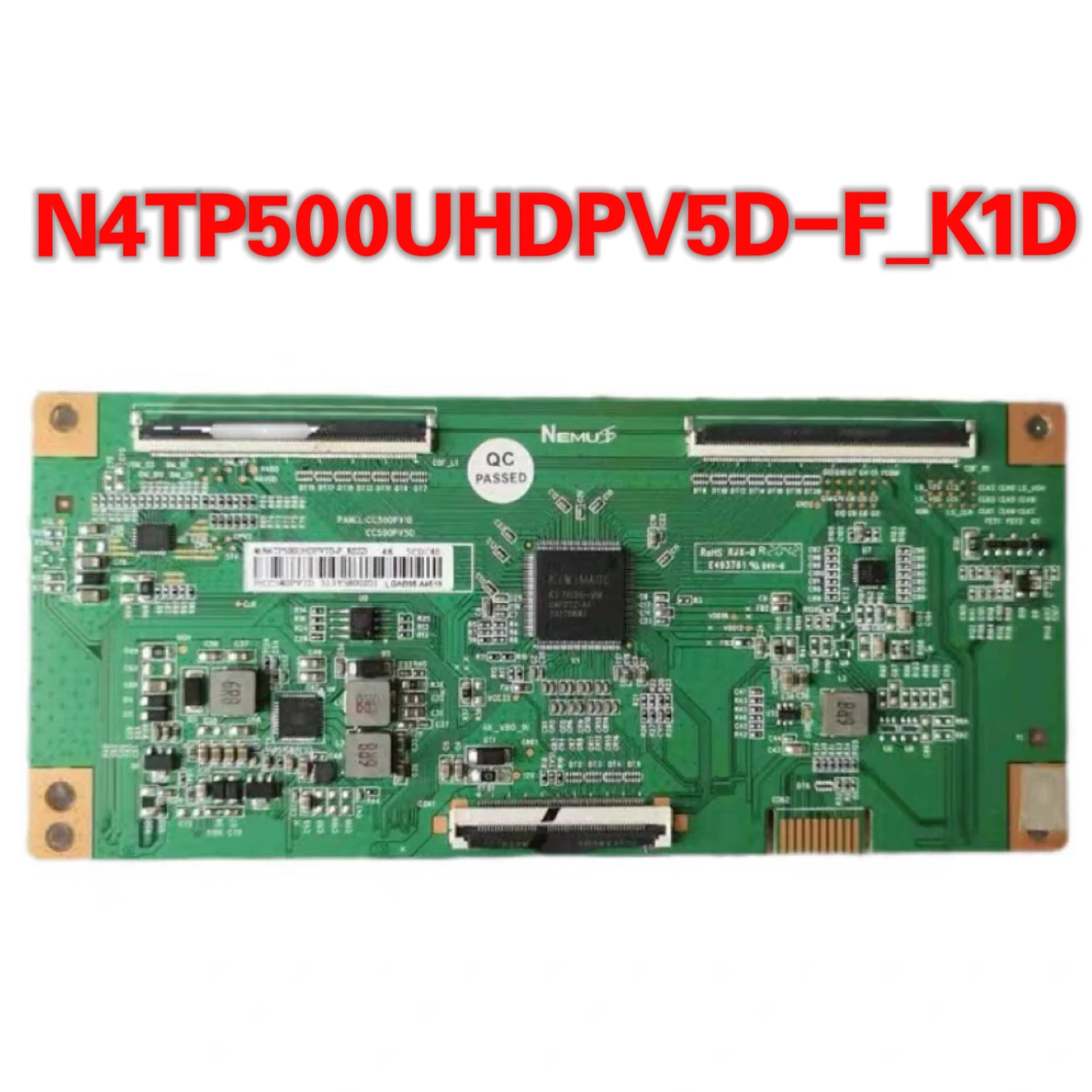 

CC500PV5D CC500PV1D N4TP500UHDPV5D-F_K1D Logical board CC500PV7D test good