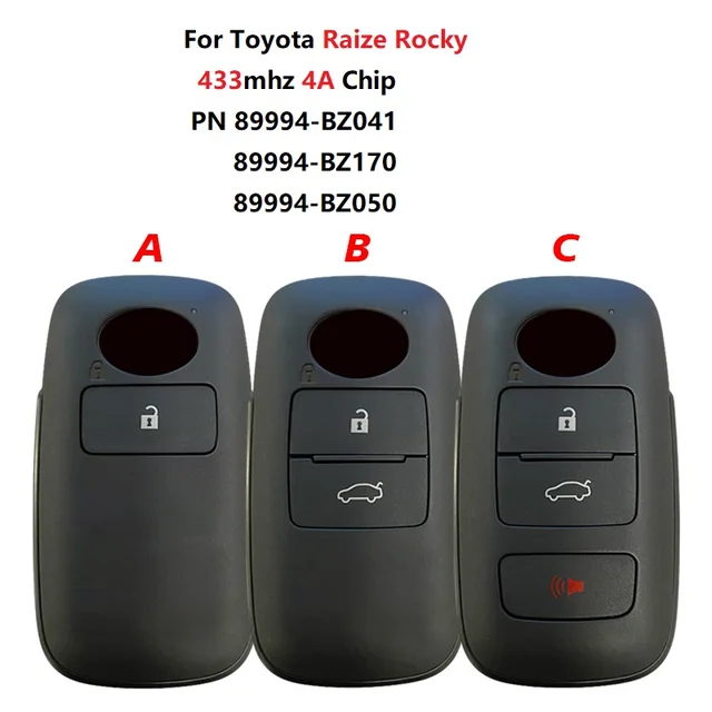 Toyota Raize Rocky smart key 2/3/4 button 433MHz 4A chip 89994-BZ041 BZ170 BZ050 Keyless Go replacement 1
